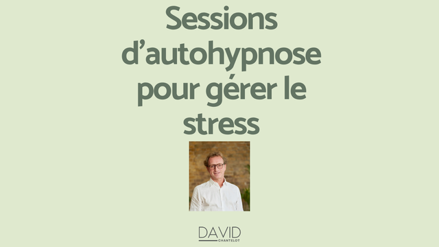 Gestion du Stress - 5 sessions d'autohypnose en vidéo