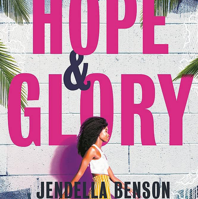 Hope &amp; Glory | Jendella Benson
