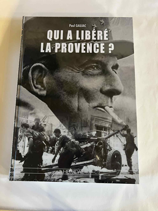 Qui a libérê la Provence 
