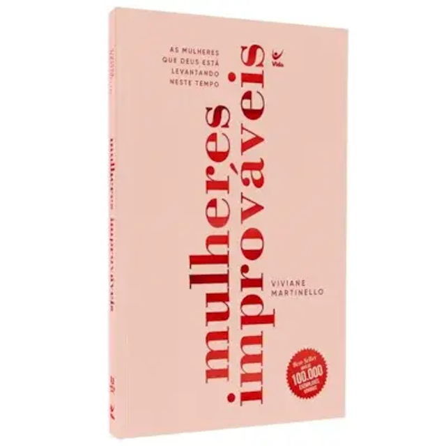 Mulheres improvaveis Viviane Martinello