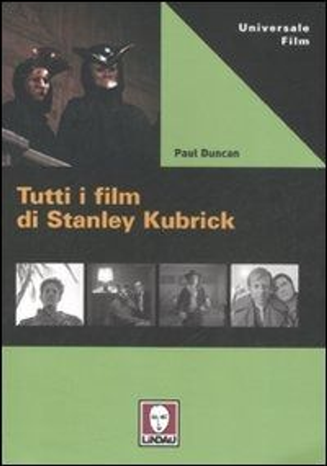 Duncan Paul - Tutti i film di Stanley Kubrick