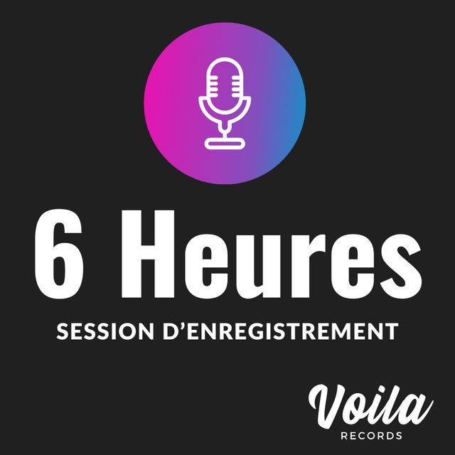 Session d’Enregistrement – 06 Heures | Voila Records