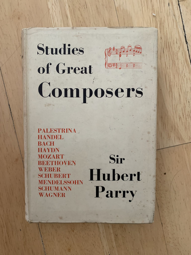 Studies of Great Composers By C. Hubert Parry 