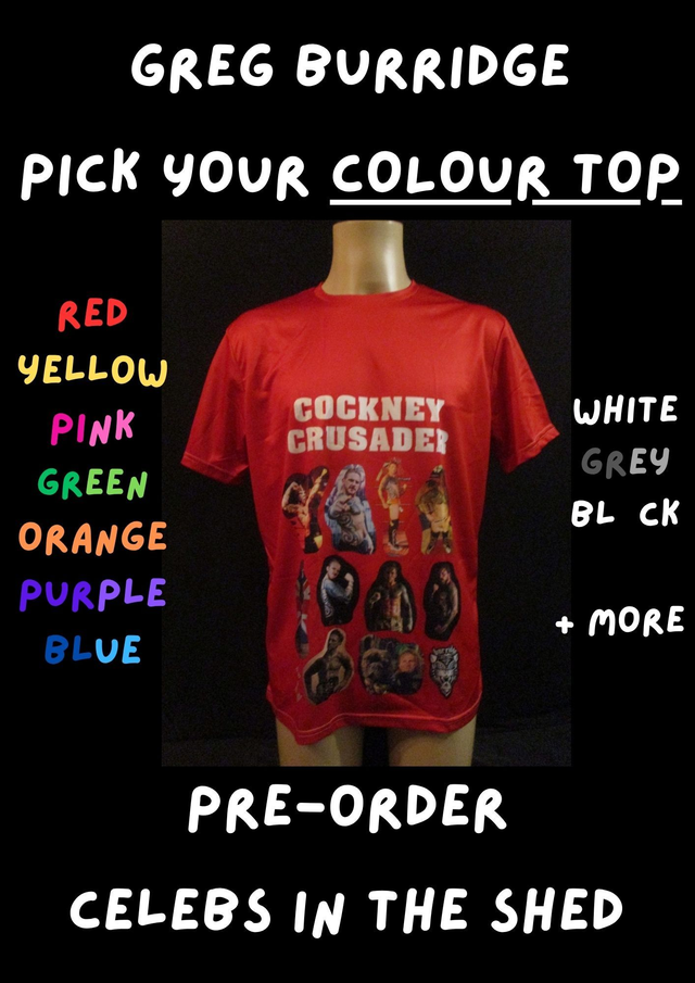 Greg Burridge 'Cockney Crusader' Wrestler Picture T-Shirt (White Bubble Logo) ADULT 100% Polyester Crew Neck Top PRE-ORDER
