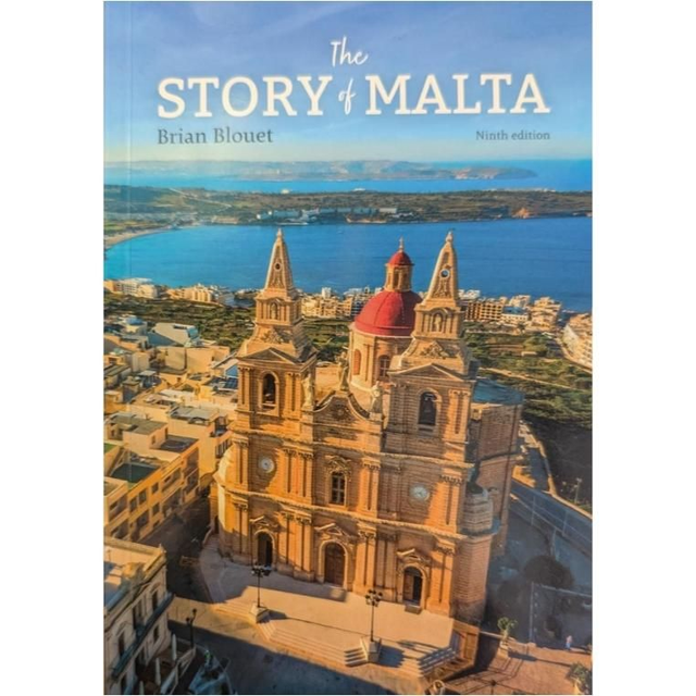 The Story of Malta - Brian Blouet 