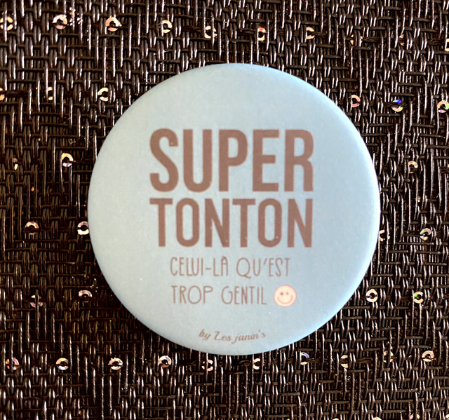 Super tonton celui là ….