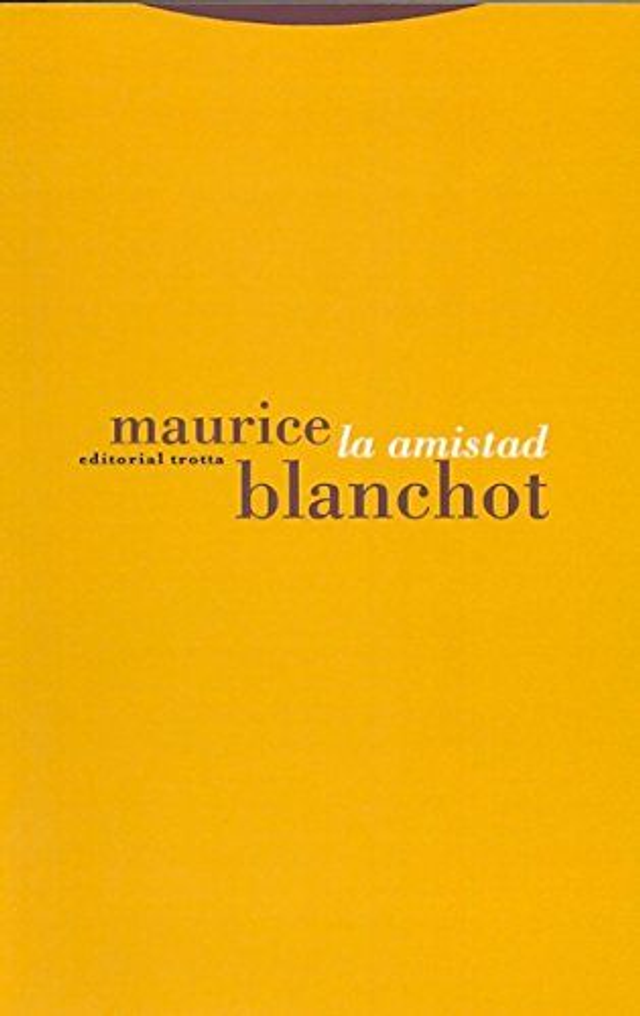La amistad - Maurice Blanchot
