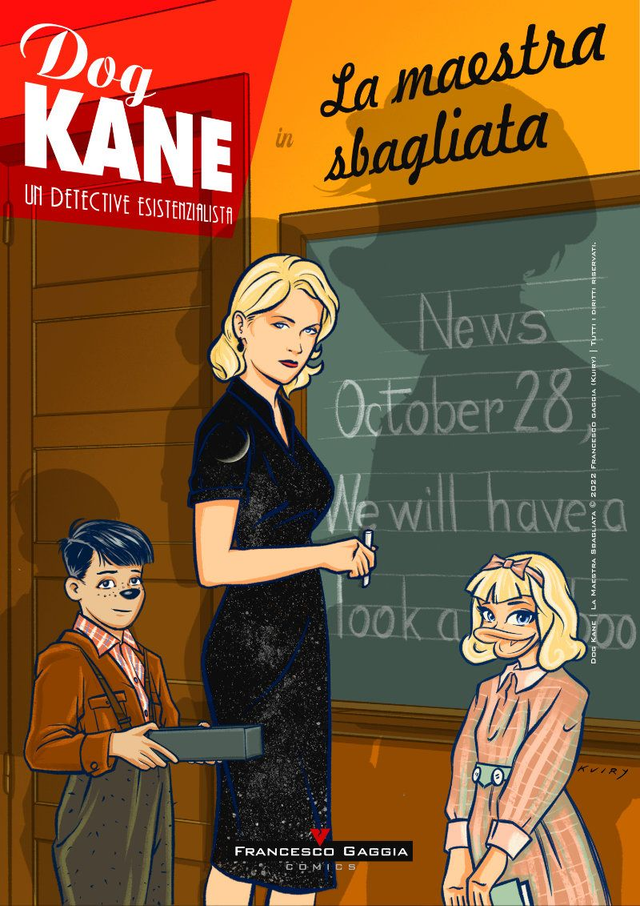 Dog Kane | La maestra sbagliata