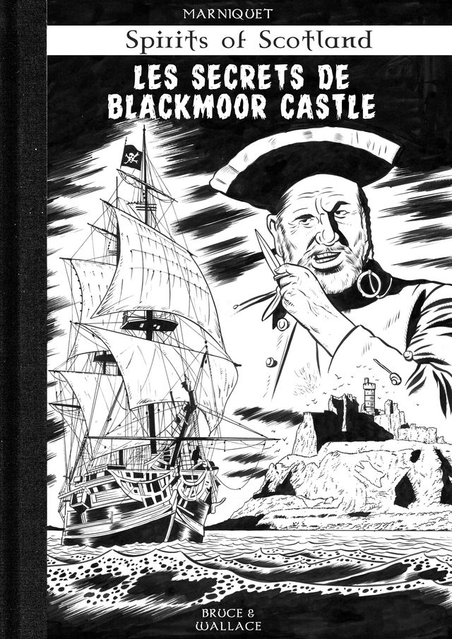 LES SECRETS DE BLACKMOOR CASTLE ( Tirage de tête noir et blanc )