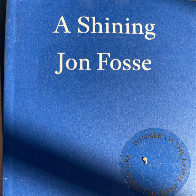 A Shining Jon Fosse