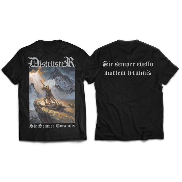 T-shirt - Distrüster - Sic Semper Tyrannis