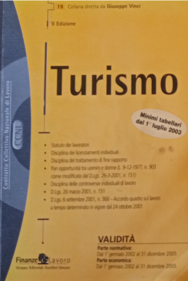 CCNL TURISMO II° edizione - autore Giuseppe Vinci - editore Esselibri-Simone anno 2003