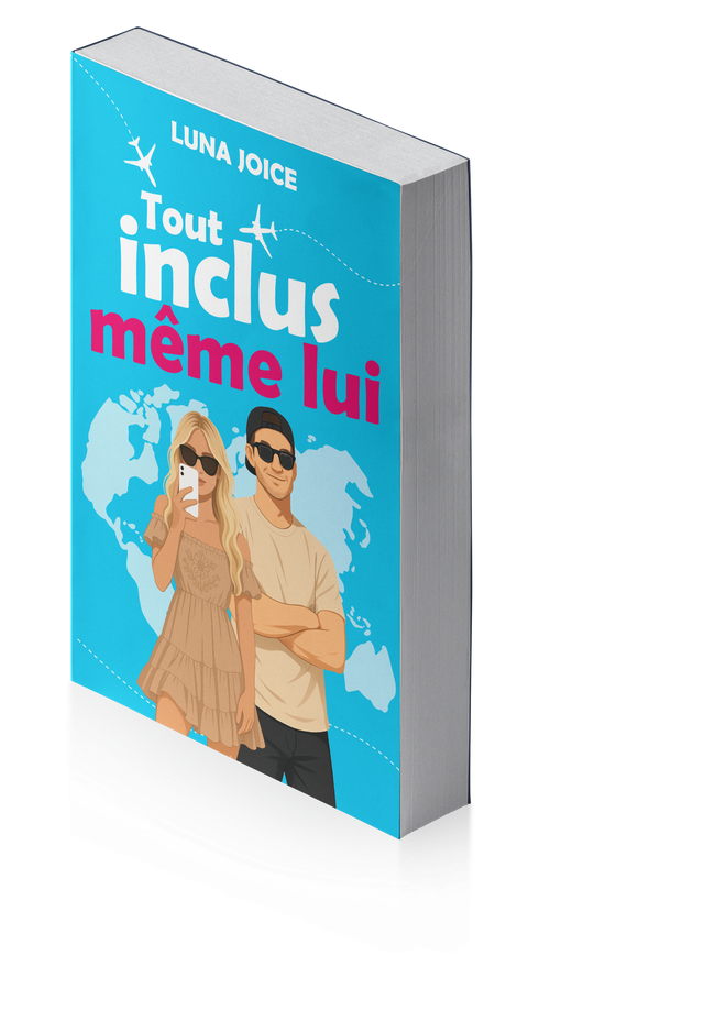 Tout inclus, même lui.