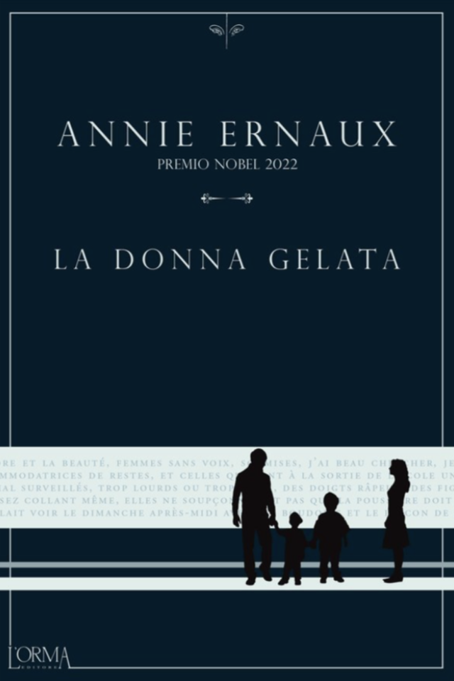 Ernaux Annie - La donna gelata (L'orma editore)