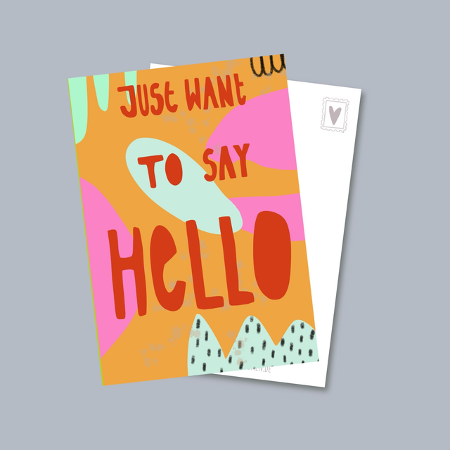 Just Want To Say Hello - Postkarte