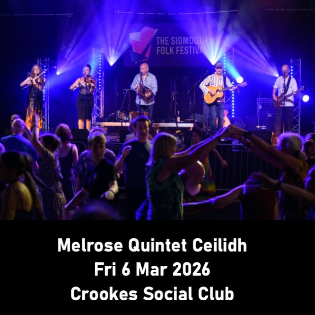 Melrose Quintet Ceilidh YOUTH 10-18 PRICE