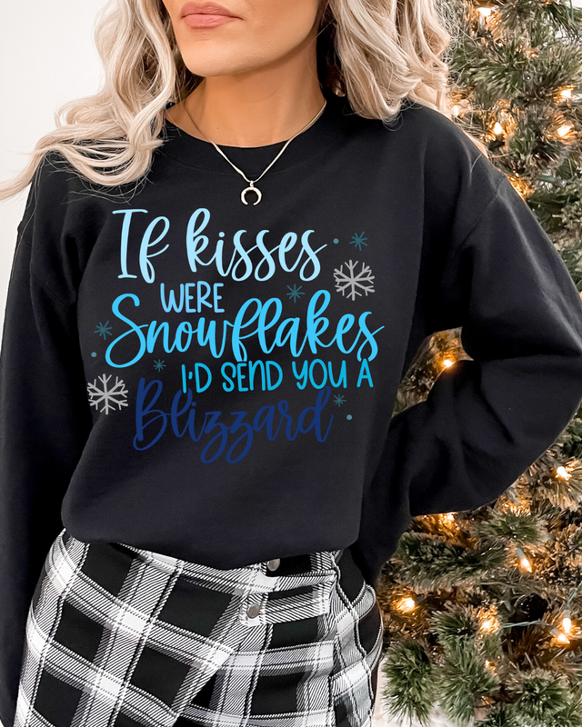 If Kisses Were Snowflakes I’d Send You a Blizzard