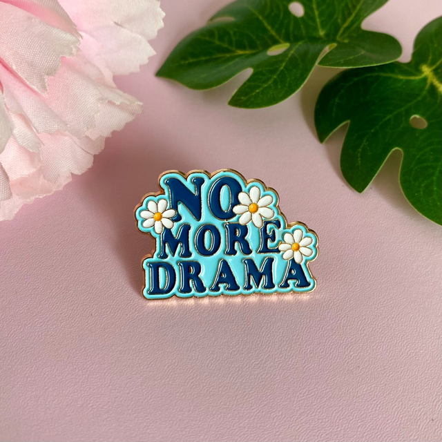 Pin&#039;s No More Drama fleurs