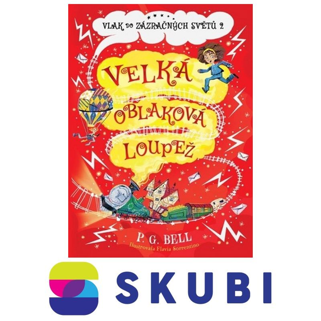 Kniha Vlak do Zázračných světů 2 - Velká oblaková loupež - P. G. Bell