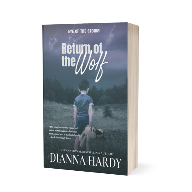 (EOTS4) Return of the Wolf (Eye of the Storm 4), by Dianna Hardy