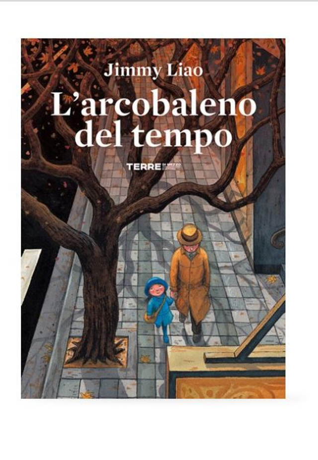 L’arcobaleno del tempo - di Jimmy Liao