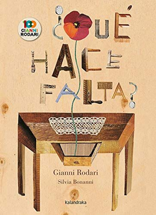 ¿Qué hace falta? - Gianni Rodari, Silvia Bonanni