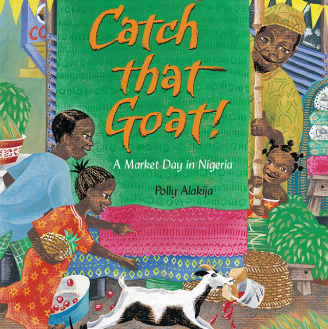 Catch that Goat! | Polly Alakija