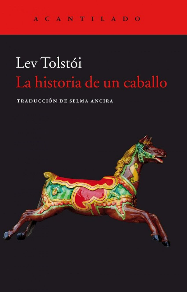 La historia de un caballo - Lev Tolstói