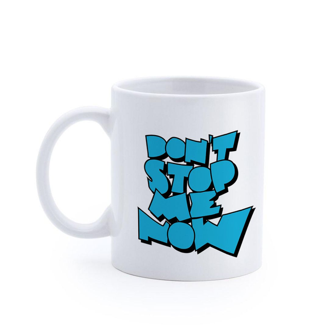 DON'T STOP ME NOW AZUL CIELO TAZA 