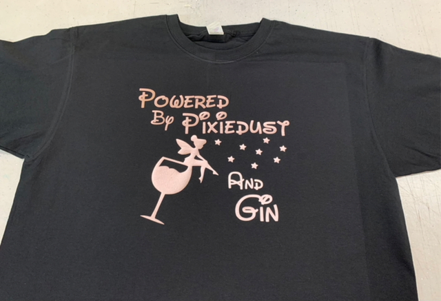 Powered By Pixie Dust And Gin T Shirt