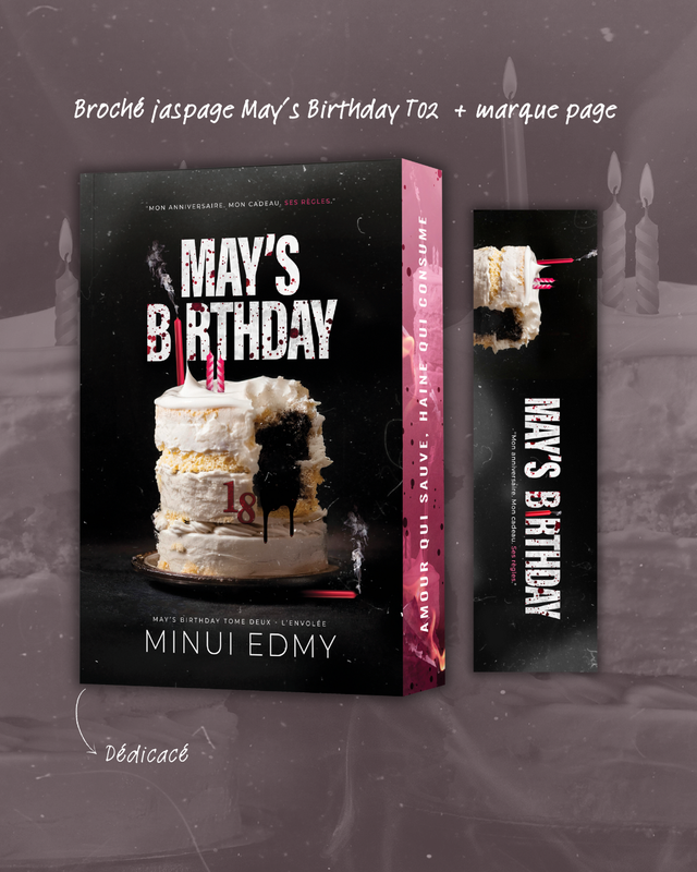 MAY&#039;S BIRTHDAY T02 AVEC JASPAGE