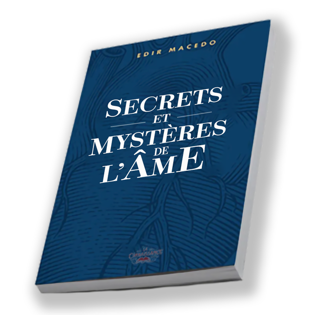 Secrets et Mistères de l&#039;Âme