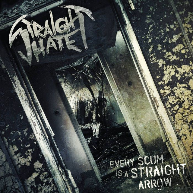 STRAIGHT HATE : Every Scum Is A Straight Arrow (2016) CD