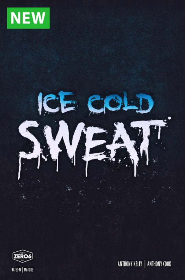ICE COLD SWEAT - SHORT STORY