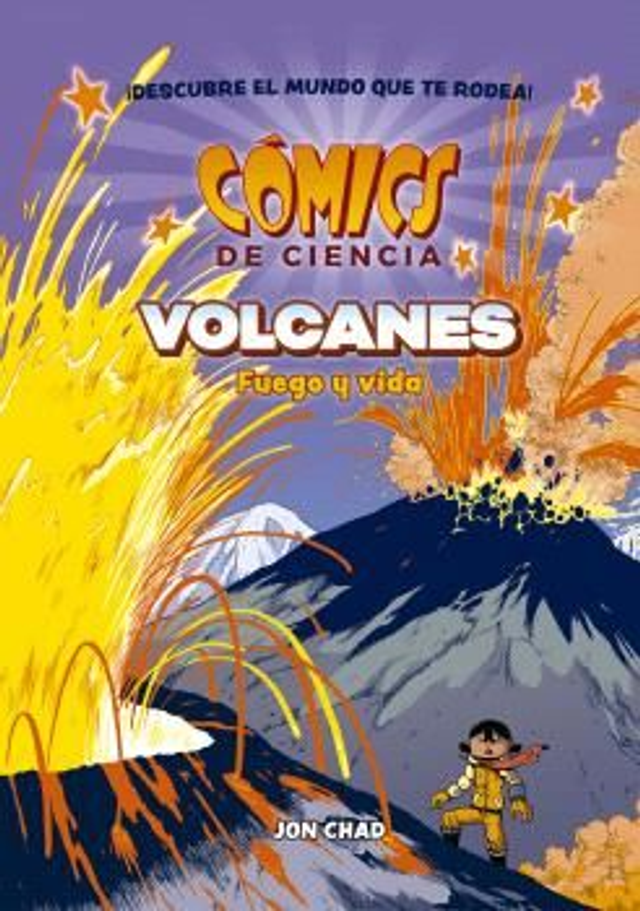 Volcanes: Fuego y vida – Jon Chad