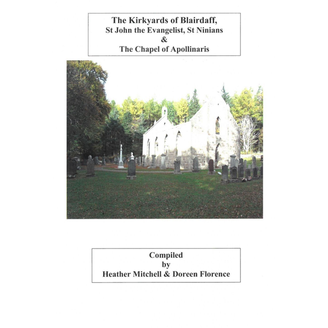 Blairdaff Kirkyards (St John the Evangelist, St Ninians and The Chapel of Apollinaris), Aberdeenshire