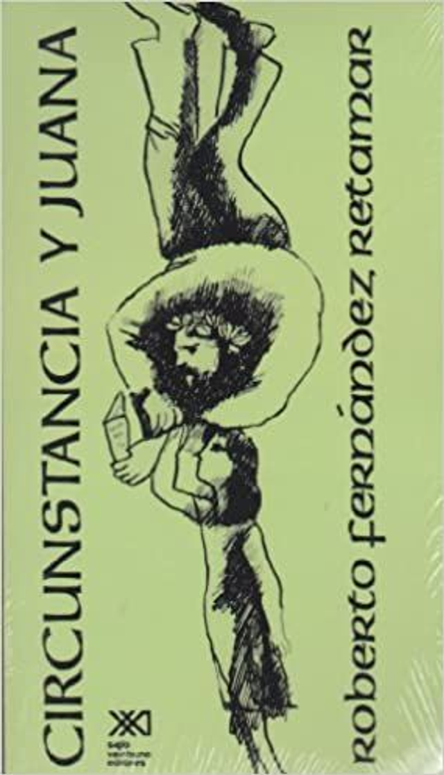 Circunstancia y Juana - Roberto Fernández Retamar