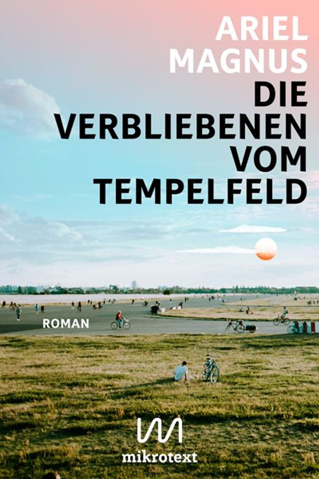 Die verbliebenen vom Tempelfeld – Ariel Magnus
