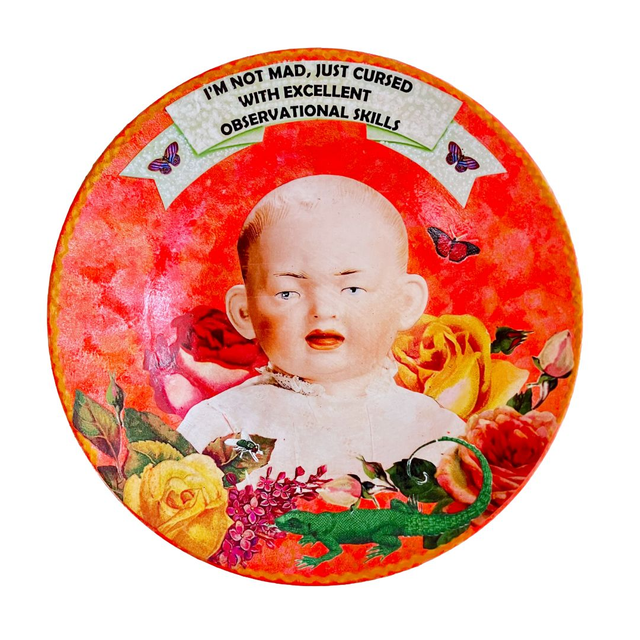 Coral Upcycled Wall Plate - "I'm Not Mad, Just Cursed With Excellent Observational Skills" - by House of Frisson