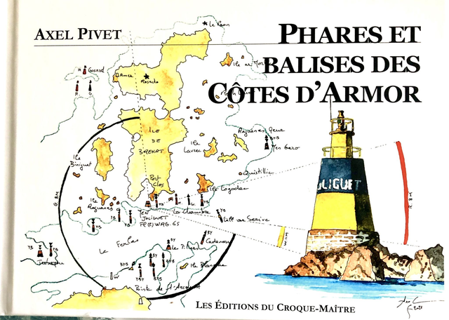 Livre : Phares et balises des Côtes d'Armor, aquarelles d'Axel Pivet