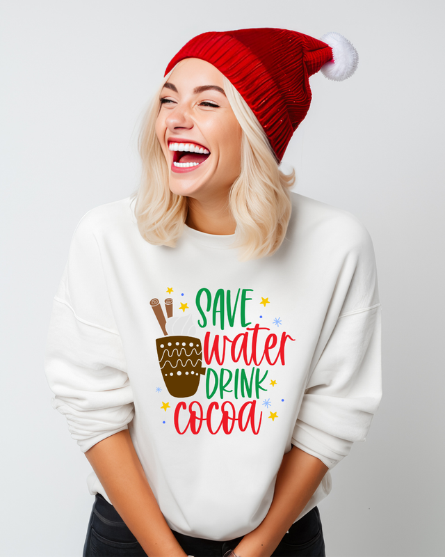 Save Water Drink Cocoa