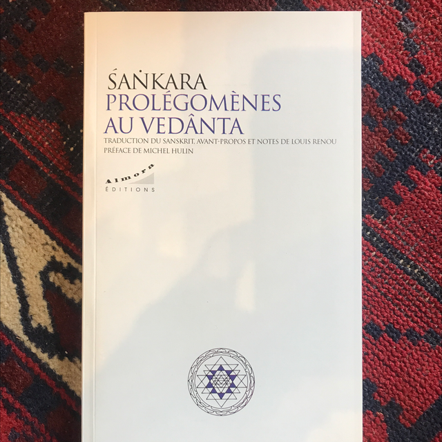 SANKARA - Prolégomènes au Vedânta