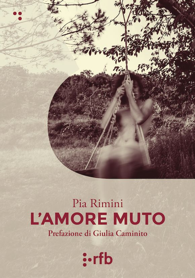 Rimini Pia - L'amore muto