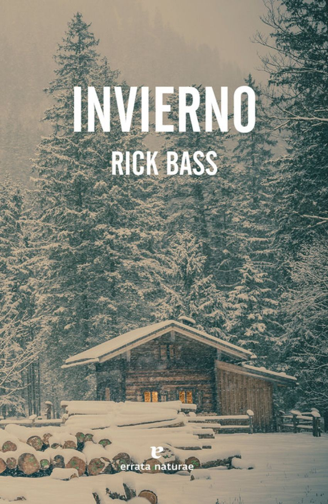 Invierno - Rick Bass