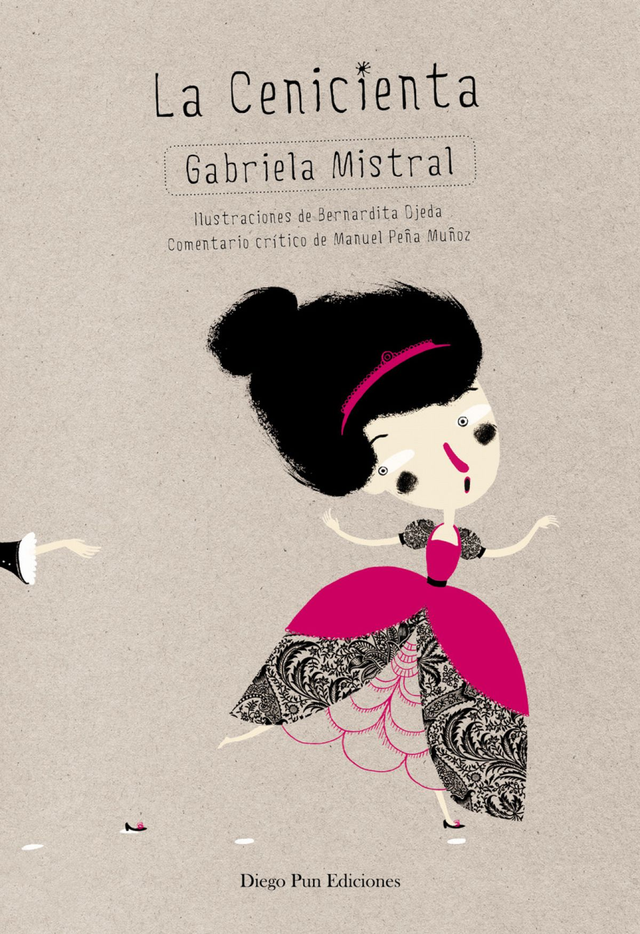 La Cenicienta - Gabriela Mistral