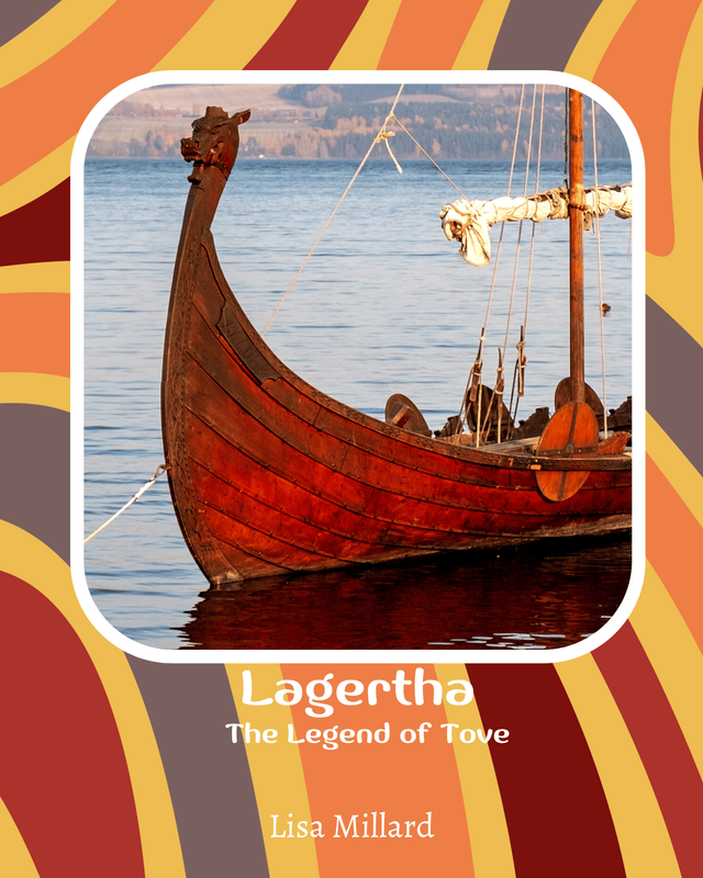 Lagertha, The Legend of Tove