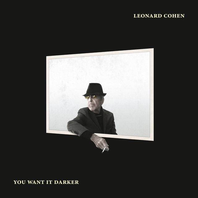 LEONARD COHEN "You Want It Darker"