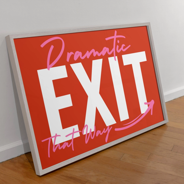 A3 Print Dramatic Exit