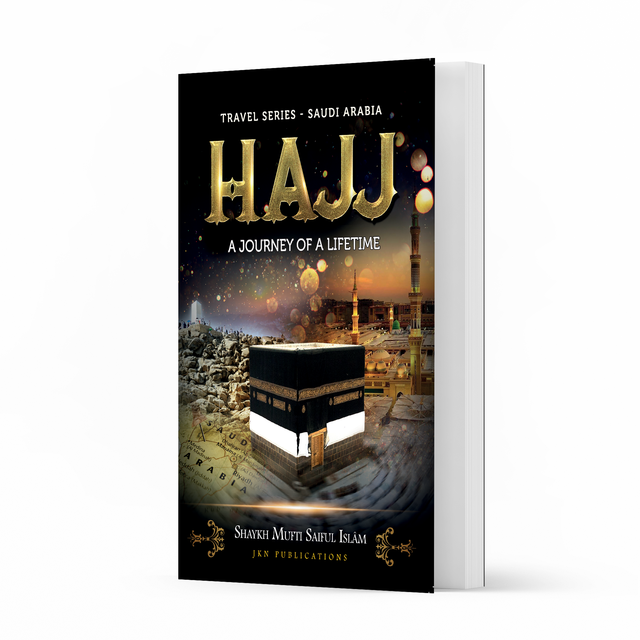 Hajj – A Journey of a Lifetime – Paperback