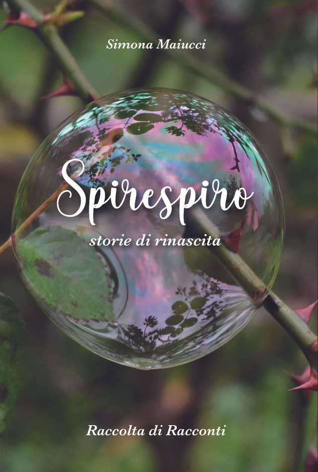 SPIRESPIRO storie di rinascita - raccolta di racconti